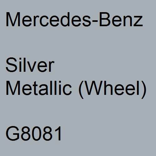 Mercedes-Benz, Silver Metallic (Wheel), G8081.